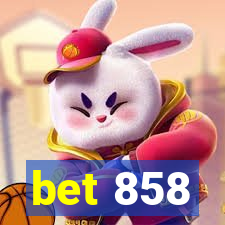 bet 858